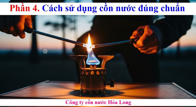 Cách sử dụng cồn nước cho bếp an toàn, hiệu quả và tiết kiệm